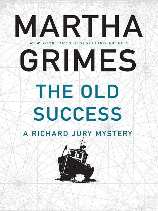 Upplýsingar um The Old Success eftir Martha Grimes - Til útláns